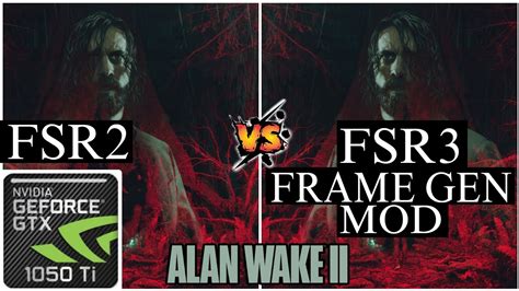 Alan Wake 2 GTX 1050 Ti AMD FSR 3 Frame Generation Mod YouTube