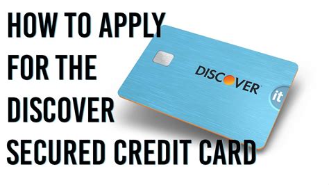 How To Apply For The Discover It Secured Credit Card Youtube