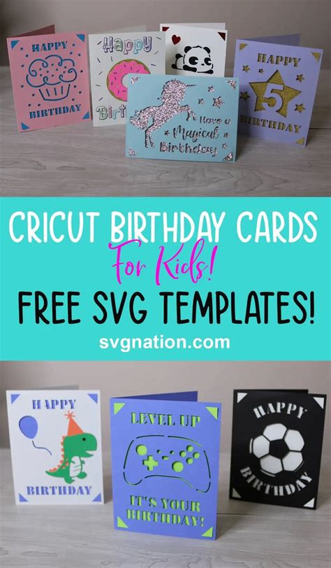 Cricut Birthday Cards for Kids - Free SVG Files | Cricut birthday cards ...