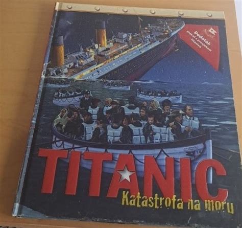 Knjiga Titanic Katastrofa Na Moru