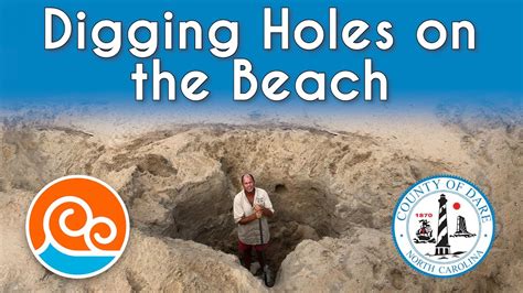 Video The Dangers Of Digging Holes On The Beach Coastal Review