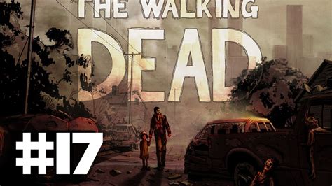 Lets Play The Walking Dead Temporada 1 Episodio 3 Parte 3 Youtube