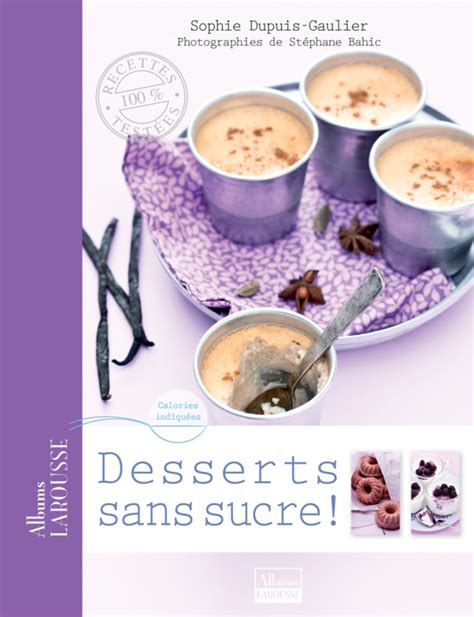 Desserts Sans Sucre Hachette Fr