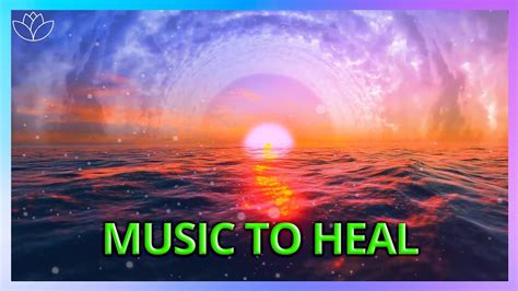 Music To Heal While You Sleep And Wake Up Happy Relaxing Music Soul