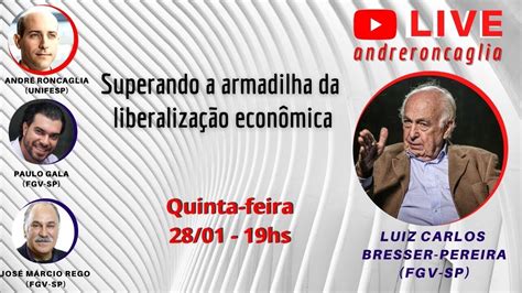 Conversas Economistas Luiz Carlos Bresser Pereira YouTube