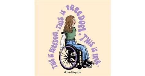 My Wheelchair Is Not A Tragic Accessory It Is My Freedom