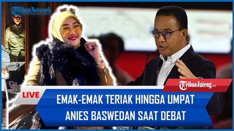 Wanita Diduga Pendukung Prabowo Teriak Umpat Anies Di Debat Pilpres