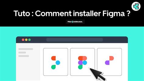 Comment Installer Figma Tuto Youtube