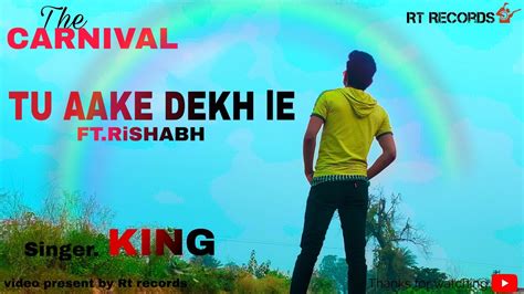 King 🔥rocco Tu Aake Dekh Le ️video By Rishabh Present By Rt Records