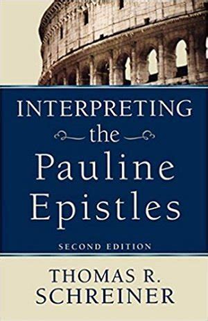 Interpreting the Pauline Epistles - Tyndale Theological Seminary and Biblical Institute