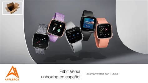 Fitbit Versa Unboxing En Espa Ol El Smartwatch Con Todo Youtube