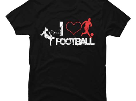 I Love Football Buy T Shirt Designs