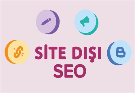 Site Dışı SEO Off Page SEO Nedir