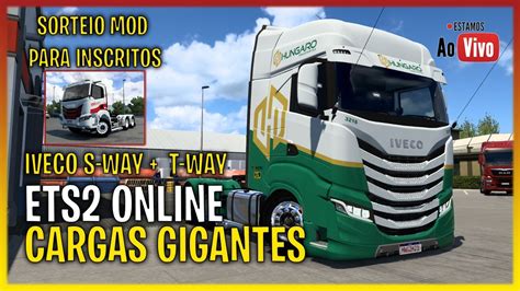 LIVE ETS2 LANÇAMENTO IVECO S WAY e IVECO T WAY SORTEIO PARA OS