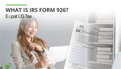 The IRS Form 926 Guidelines Expat US Tax