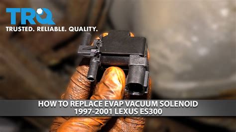 How To Replace Evap Vent Solenoid Lexus Es Youtube