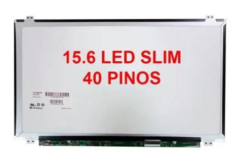 TELA LED 15 6 NT156WHM N50 CONECTOR LADO ESQUERDO 40 PINOSº NINJA PLACE