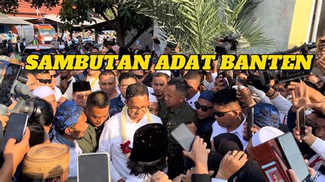 SILATURAHMI ABAH ANIES KE TOKOH BANTEN YouTube