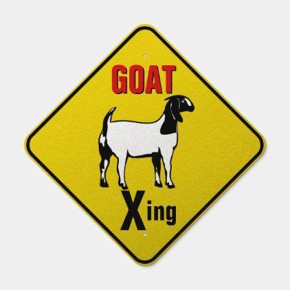 Boer GOAT Crossing Warning Road Sign | Custom parking sign, Outdoor ...