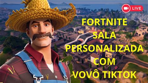 Live Do Vovo Fortnite Ao Vivo Sala Personalizada Loja De Itens