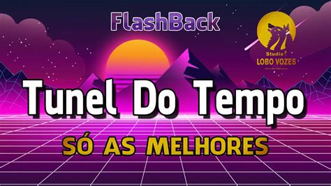 FLASHBACK 70 80 E 90 AS MELHORES QUE MARCARAM ÉPOCA STUDIO LOBO