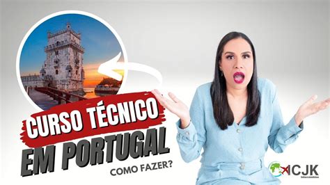 Curso Em Portugal - Como estudar CURSO TÉCNICO EM PORTUGAL? - YouTube