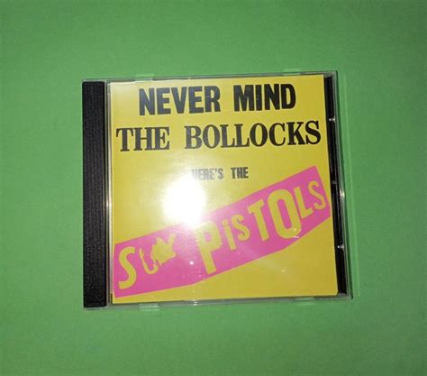 Cd Sex Pistols Nevermind The Bollocks Heres The Sex Pistols Album Reissue Punk Rock