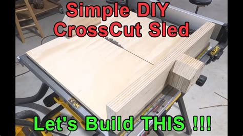 Basic Diy Table Saw Cross Cut Sled Youtube