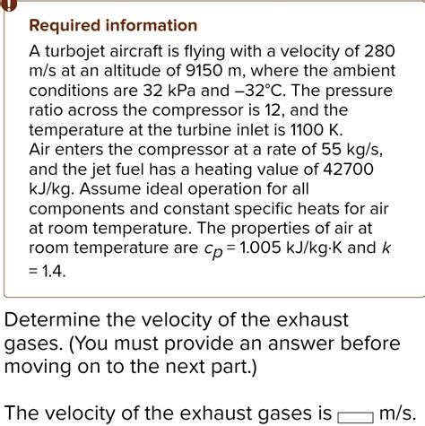 Solved Determine A The Velocity Of The Exhaust Gases In M S B The