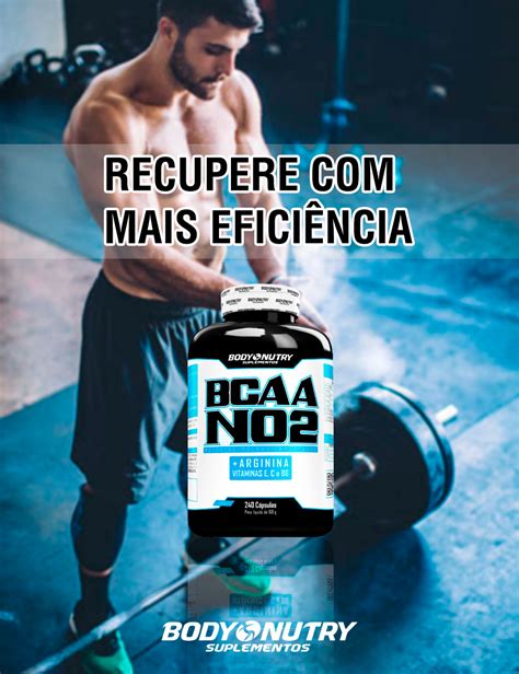 BCAA NO2 Arginina o novo suplemento Body Nutry responsável por