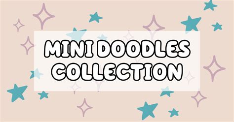 Shop Mini Doodles Collection – Doodles and Sketches