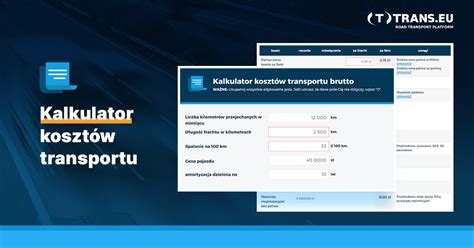 Kalkulator Koszt W Transportu Trans For Carriers