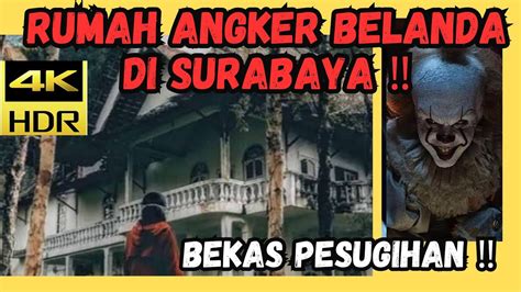 Bekas Pesugihan Explore Rumah Angker Belanda Bangunanterbengkalai