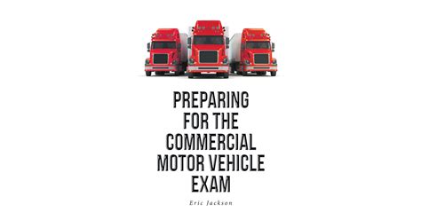 Eric Jacksons New Book Preparing For The Commercial Motor Vehicle