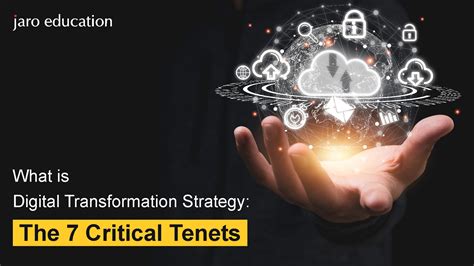 7 Critical Tenets To Drive Digital Strategy And Transformation