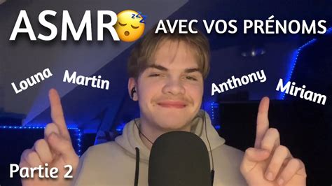 ASMR Je chuchote vos merveilleux prénoms Partie 2 YouTube