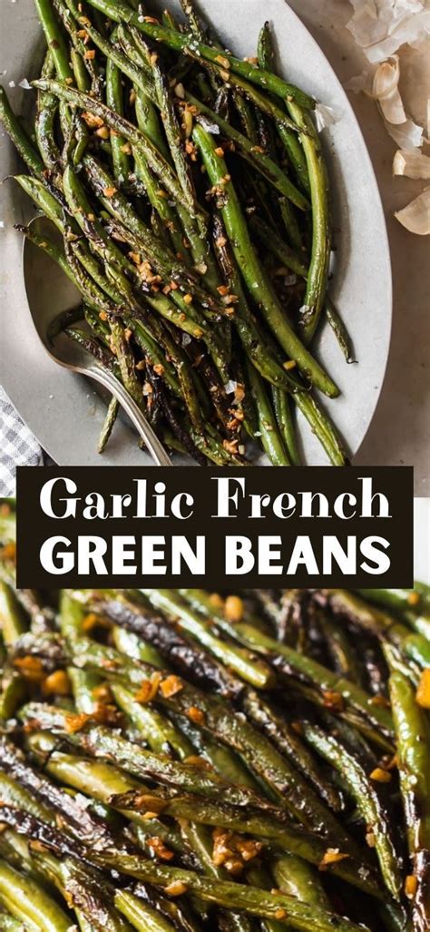 Easy Garlic French Green Beans Haricots Verts Recipe