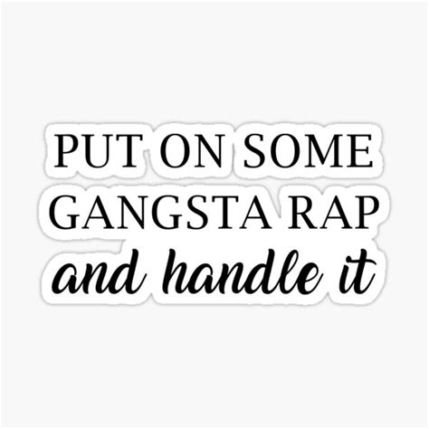 "Gangsta Rap" Sticker for Sale by jenniferzalzal | Redbubble