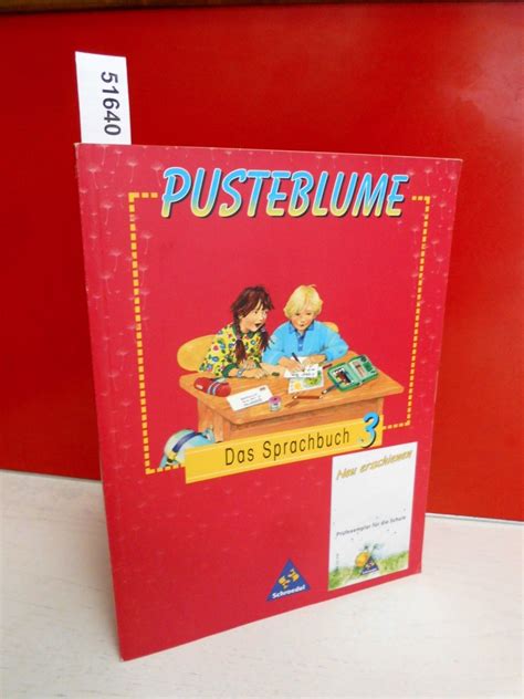 Pusteblume Das Sprachbuch 3 Schuljahr Schülerband 3 Pusteblume