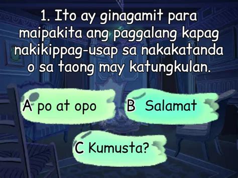 Magalang na Pananalita sa Pagbati, Pakikipag-usap, at Paghingi ng ...