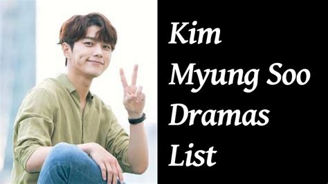 Kim Myung Soo Dramas List Upcoming Dramas Youtube