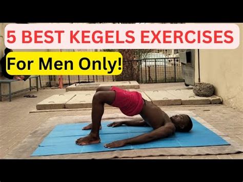 5 Best Kegel Exercises for Men - YouTube