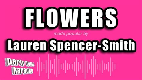 Lauren Spencer Smith Flowers Karaoke Version Youtube