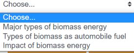 Solved Choose... Choose... Major types of biomass energy | Chegg.com 