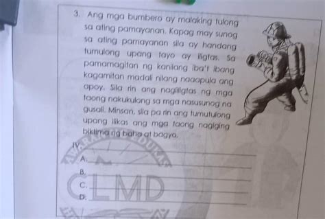 3 Ang Mga Bumbero Ay Malaking Tulong Sa Ating Pamayanan Kapag May