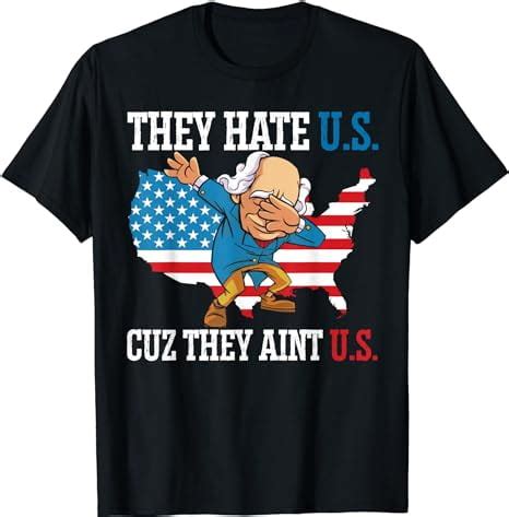 They Hate Us Cuz They Ain T Us America USA Flag 4th Of July T Shirt