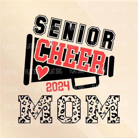 Senior Cheer Mom 2024 Svg Png Senior Mom Saying Svg Gruduate Cheer