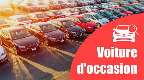 Acheter Une Voiture D Occasion 5 Conseils Pour Bien Choisir