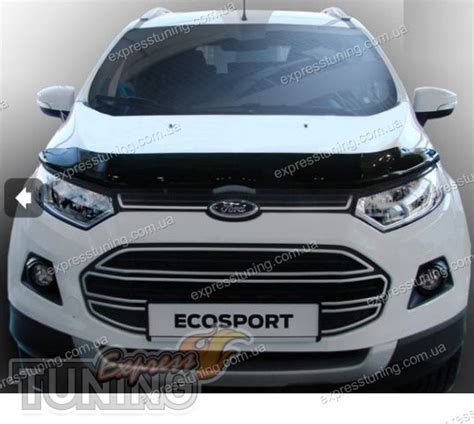 Мухобойка капота Форд ЭкоСпорт 2 (дефлектор на капот Ford EcoSport 2 ...