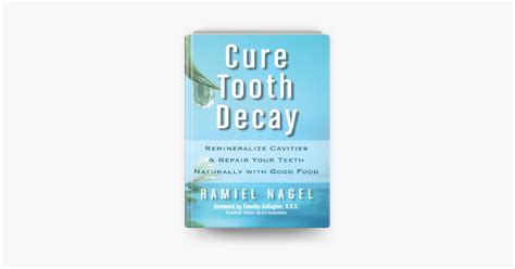 ‎Cure Tooth Decay: Remineralize Cavities and Repair Your Teeth ...